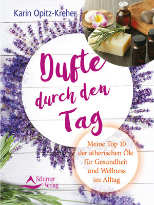 cover image of Dufte durch den Tag